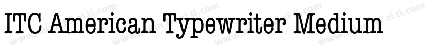 ITC American Typewriter Medium字体转换